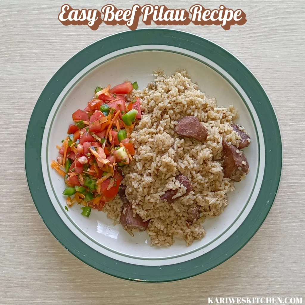 Easy Beef Pilau Recipe The Kind of Beef Pilau That Turns an Ordinary Day Into a Feast